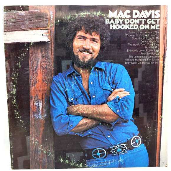 Mac Davis Baby Don't Get Hooked on Me Vinyl LP 1972 CBS Records - Picture 6 of 6